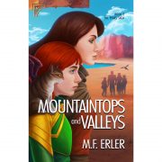 Book 3: Mountaintops and Valleys, The Peaks Saga